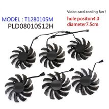 75mm PLD08010S12H T128010SM for GIGABYTE GTX970 Graphics Card Cooling fa... - $14.21