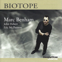 Marc Benham - Biotope (CD Album 2020 , SteepleChase 716043314) - $11.84