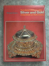 The Collector&#39;s Dictionary of the SILVER and GOLD of Great Britain North America - £7.56 GBP
