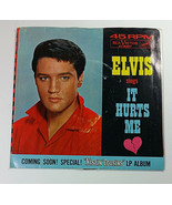 Elvis Presley It Hurts Me Kissin Cousins Record 45 7in Vintage RCA Victo... - $39.99