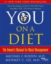 You, on a Diet: The Owner&#39;s Manual for Waist Management - $1.59 CAD