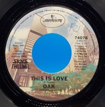 Oak 45 This Is Love / Goin&#39; Nowhere Fast NM VG++ F2 - $5.69