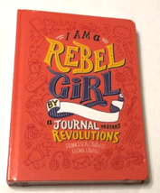 $5.99 I Am a Rebel Girl A Journal Start Revolutions F. Cavallo E. Favilli New - £5.57 GBP