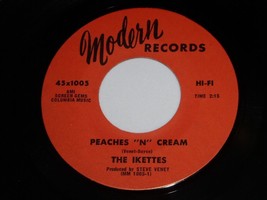 The Ikettes Peaches N Cream Biggest Players 45 RPM Record Modern 1005 VG++ - £19.97 GBP