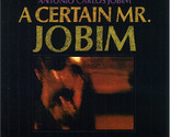 A Certain Mr Jobim [Viny] - $49.99