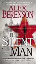 A John Wells Novel: The Silent Man by Alex Berenson (2010, Paperback) - £0.78 GBP