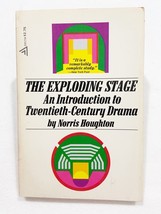 The Exploding Stage An introduction to Twentiet Century Drama by Norris Houghton - £7.10 GBP