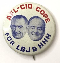 AFL-CIO COPE FOR LBJ &amp; HHH 1964 Presidential Campaign Pinback Pin - £8.64 GBP