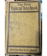 The New Topical Text Book Introduction by R.A Torrey 1897 - £17.26 GBP