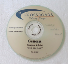 Crossroads Calvary Chapel Genesis Sermon David Sharp  July 1, 2007 CD - £3.92 GBP