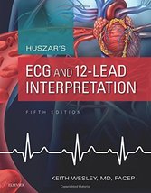 Huszar&#39;s ECG and 12-Lead Interpretation Wesley MD, Keith - $2,097.09 MXN