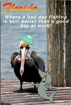 Humor - Florida - Where A Bad Day Fishing Is Still Better A... Vintage P... - $9.40