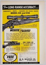 1955 Print Ad Weaver Rifle Scopes Models K8 &amp; K10, .22 Scopes El Paso,Texas - £7.42 GBP