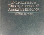 Encyclopedia of Drugs, Alcohol &amp; Addictive Behavior Volume 3 R-Z [Unknow... - $48.99