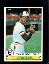 1979 Topps #640 Eddie Murray Ex Orioles Hof - £5.97 GBP