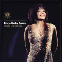 Dame Shirley Bassey : Hello Like Before CD (2014) Pre-Owned - $15.20