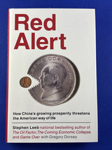 Red Alert : How China&#39;s Growing Prosperity Threatens the American Way of Life - £15.28 GBP