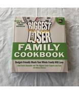 The Biggest Loser Family Cookbook Budget-Friendly Meals Your Whole Famil... - £7.82 GBP