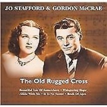 Jo Stafford And Gordon MacRae : The Old Rugged Cross CD (2001) Pre-Owned - £11.89 GBP