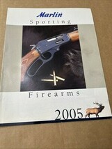2005 MARLIN SPORTING FIREARMS CATALOG - $9.00