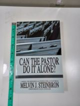 can the Pastor do it alone by melvin steinbron 1987  paperback - £4.68 GBP