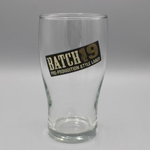 Batch 19 Pre-Prohibition Style Lager Pint Glass Coors Brewery 5.75&quot; Tall - £7.90 GBP