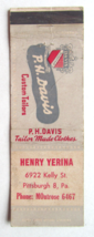 PH Davis Clothes Tailor  Henry Yerina - Pittsburgh, Pennsylvania Matchbook Cover - £1.37 GBP