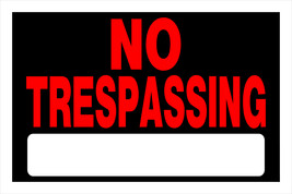 NO TRESPASSING Sign 8&quot; x 12 Fluorescent RED Plastic legal posted HILLMAN... - $21.62