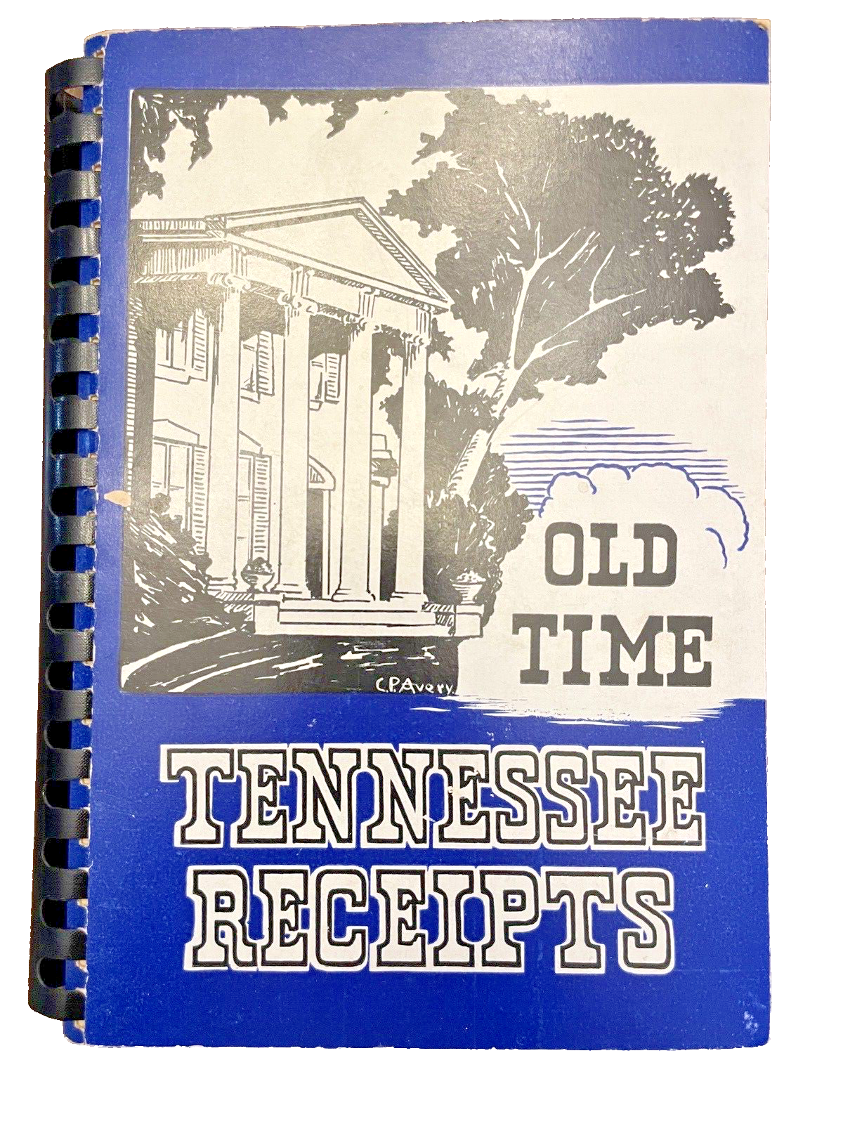 Primary image for Cookbook Old Time Tennessee Receipts Recipes Nashville TN First Presbyterian Ads