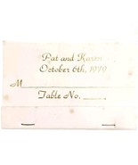 Pat And Karen 1979 Wedding Vintage Matchbook Table Reservation Struck E78C - $27.43 CAD