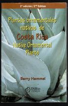 Plantas Ornamentales Nativas de Costa Rica / Native Ornamental Plants - $35.00