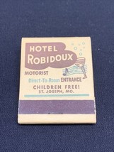 Vintage Matchbook Cover Hotel Robidoux St Joseph MO Front Strike Unstruck KG - £9.66 GBP