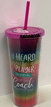 &quot;I Heard Your A Player, I&#39;m The Coach&quot; Novelty Reusable 24 Oz Cup With Straw - £10.05 GBP