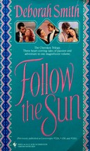 Follow the Sun by Deborah Smith (Cherokee Trilogy 3-in-1) / 1991 Romance - £0.88 GBP