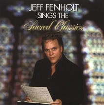 Jeff Fenholt - Sings the Sacred Classics (CD) VG - £2.24 GBP