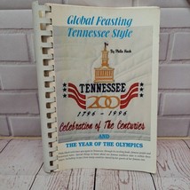 VTG 1996 Global Feasting Tennessee Style Year of Olympics Cookbook by Ph... - $11.40
