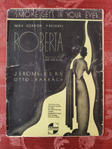 RARE Sheet Music Smoke Gets In Your Eyes Roberta Jerome Kern Otto Harbach 1933 - £12.65 GBP