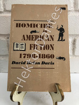 Homicide in American Fiction 1798-1860 by David Brion Davis (1968, Trade Paperba - £11.78 GBP