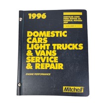 Domestic Cars Light Trucks Vans Service Repair Shop Manual Mitchell 1996 Vol 1 - £19.42 GBP