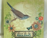 MeLody Ross Bird Picture Plaque Dare to be Amazing - $21.77