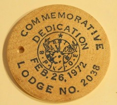 Vintage Commemorative Dedication Wooden Nickel Lodge 2038 1972 - $4.94