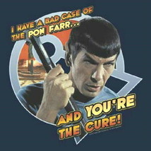 Classic Star Trek Mr. Spock I Have Pon Farr &amp; You&#39;re The Cure T-Shirt NE... - $19.34