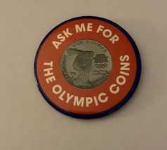 Ask Me For The Olympic Coins Button Pin - $15.00