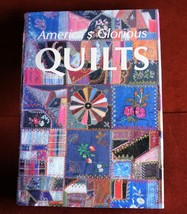 America&#39;s Glorious Quilts Oversized Hardcover Book Quilting Traditions F... - $41.11