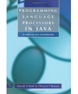 Programming Language Processors in Java: Compilers and Interpreters - NEW - $35.00