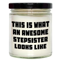 Stepsister Gifts: &#39;This is What an Awesome Stepsister Looks Like&#39; 9oz Vanilla So - £19.51 GBP