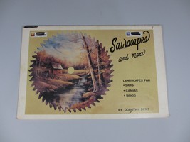 Sawscapes And More Decorative Painting Book Dorothy Dent 1980 Autographed - £12.15 GBP
