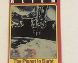 Alien Trading Card #23 The Planet In Sight - $1.97