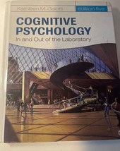 Cognitive Psychology in and Out of the Laboratory by Kathleen M. Galotti... - £18.68 GBP