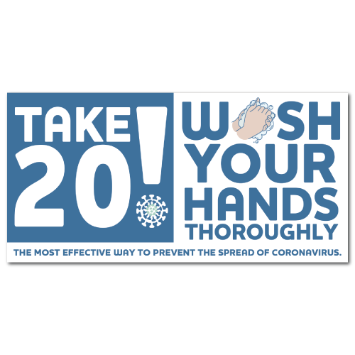 Take 20! Wash Your Hands Stickers, 4&quot; x 8&quot; Rectangle, 1 Sticker - $6.88